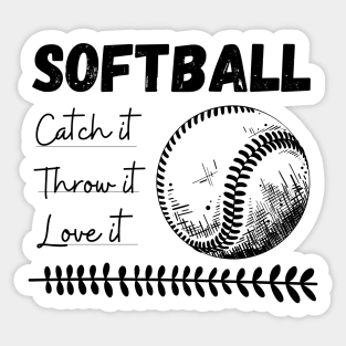 Softball Spirit: Catch, Throw, Love Sticker
